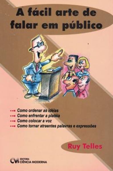 Picture of A FACIL ARTE DE FALAR EM PUBLICO 