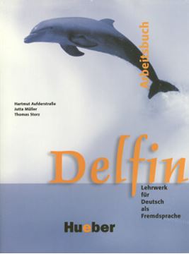 Imagem de DELFIN - LEHRWERK FUR DEUTSCH ALS FREMDSPRACHE - ARBEITSBUCH (EXERC.)