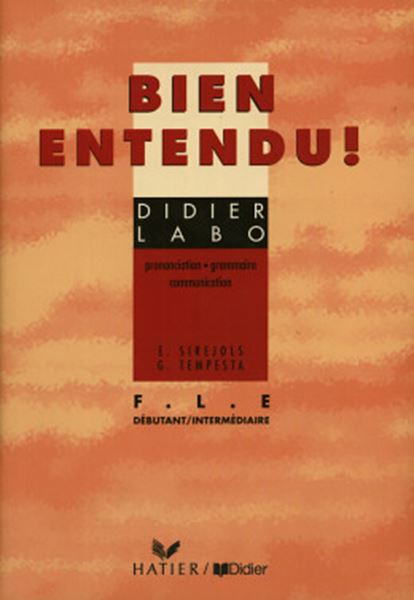 Picture of BIEN ENTENDEU! DEBUTANT / INTERMEDIAIRE
