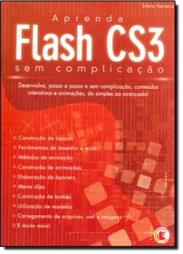 Imagem de APRENDA FLASH CS3 SEM COMPLICACAO