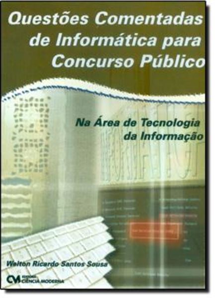 Picture of QUESTOES COMENTADAS DE INFORMATICA PARA CONCURSO PUBLICO NA AREA DE TECNOLOGIA DA INFORMACAO