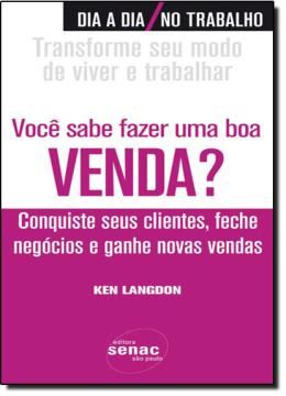 Imagem de VOCE SABE FAZER UMA BOA VENDA? - CONQUISTE SEUS CLIENTES, FECHE NEGOCIOS E GANHE NOVAS VENDAS