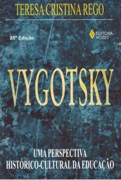 Imagem de VYGOTSKY - UMA PERSPECTIVA HISTORICA-CULTURAL DA EDUCACAO - 25ª ED