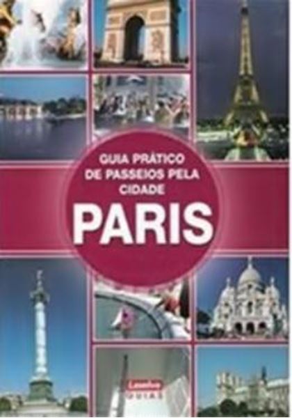 Picture of GUIA PRATICO DE PASSEIOS PELA CIDADE - PARIS