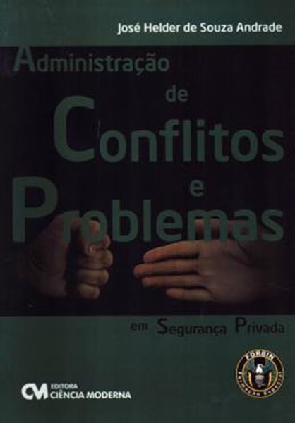 Picture of ADMINISTRACAO DE CONFLITOS E PROBLEMAS  EM SEGURANCA PRIVADA