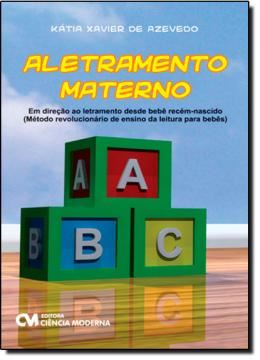 Imagem de ALETRAMENTO MATERNO - EM DIRECAO AO LETRAMENTO DESDE BEBE RECEM-NASCIDO