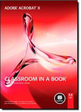 Imagem de ADOBE ACROBAT X - CLASSROOM IN A BOOK
