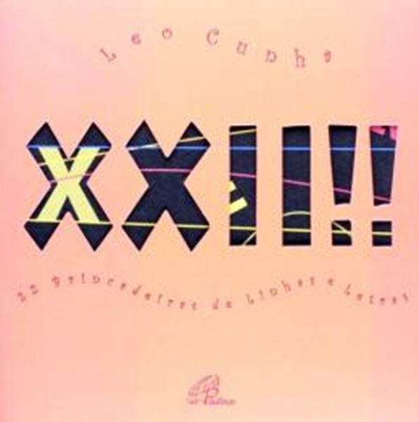 Picture of XXII!!! - 22 BRINCADEIRAS DE LINHAS E LETRAS 