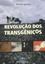 Imagem de REVOLUCAO DOS TRANSGENICOS