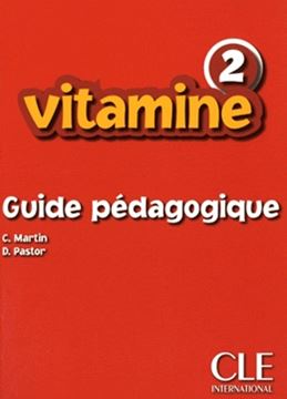 Imagem de VITAMINE 2 - GUIDE PEDAGOGIQUE