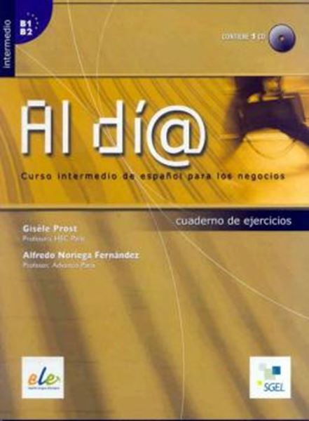 Picture of AL DIA - INTERMEDIO (B1-B2) - CUADERNO DE EJERCICIOS + CD