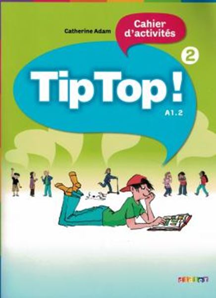 Picture of TIP TOP! 2 - CAHIER D´ACTIVITES
