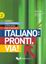 Imagem de ITALIANO: PRONTI, VIA! 2 (B1-C1) - LIBRO DELLO STUDENTE