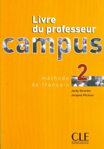 Picture of CAMPUS METHODE DE FRANCAIS LIVRE DU PROFESSEUR 2