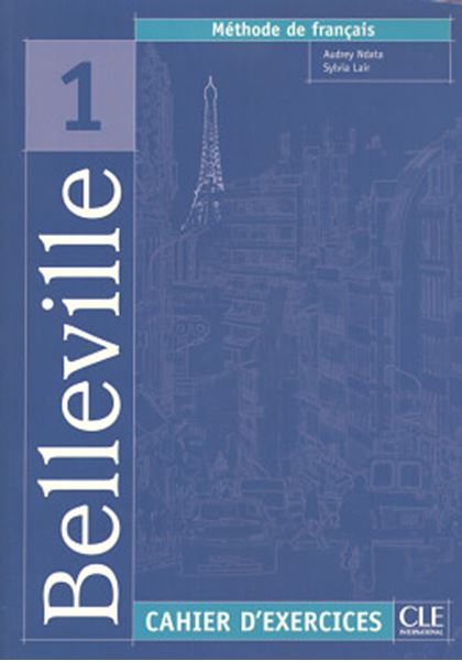 Picture of BELLEVILLE METHODE DE FRANCAIS 1 CAHIER D´EXERCICES + CD