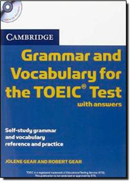 Picture of CAMBRIDGE GRAMMAR AND VOCABULARY FOR THE TOEIC TEST WITH ANSWERS AND AUDIO CDS (2) - SELF-STUDY REFERENCE AND PRACTICE
