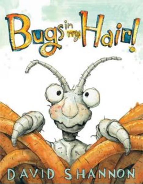 Picture of BUGS IN MY HAIR