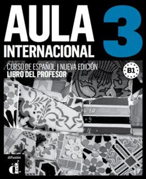 Picture of AULA INTERNACIONAL 3 - LIBRO DEL PROFESOR B1 - NUEVA EDICION