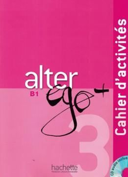 Imagem de ALTER EGO+ 3 - CAHIER D´ACTIVITES (B1)