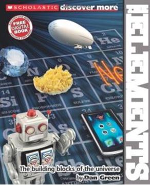 Imagem de SCHOLASTIC DISCOVER MORE - THE ELEMENTS
