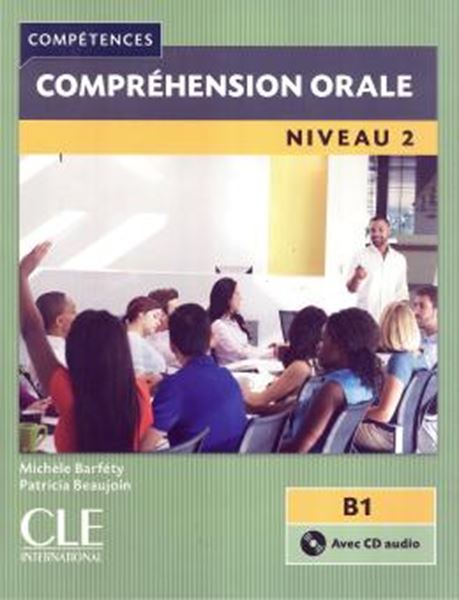 Picture of COMPREHENSION ORALE NIVEAU 2 + CD AUDIO - 2EME ED.