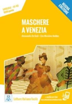 Imagem de MASCHERE A VENEZIA - LIBRO + AUDIO ONLINE - NIVEL 2 (A1-A2) - NUOVA EDIZIONE