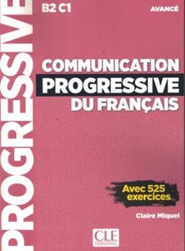Imagem de COMMUNICATION PROGRESSIVE DU FRANCAIS - NIVEAU AVANCE - LIVRE + CD AUDIO - 3EME ED