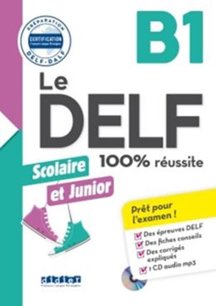 Picture of LE DELF SCOLAIRE ET JUNIOR - 100% REUSSITE - B1 - LIVRE + CD MP3