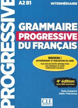 Imagem de GRAMMAIRE PROGRESSIVE DU FRANCAIS - NIVEAU INTERMEDIAIRE - LIVRE + CD + LIVRE-WEB - 4EME ED