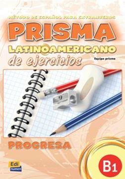 Imagem de PRISMA LATINOAMERICANO B1 - LIBRO DE EJERCICIOS