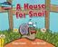 Imagem de HOUSE FOR SNAIL - 1ST ED