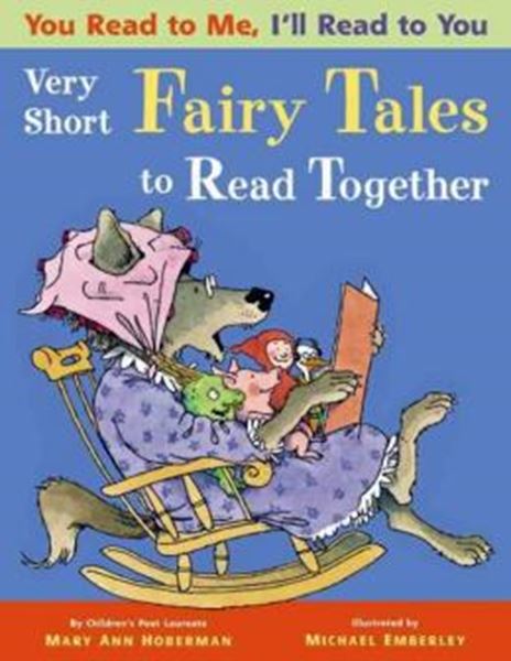 Picture of YOU READ TO ME, I´LL READ TO YOU - VERY SHORT FAIRY TALES TO READ TOGETHER