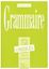 Imagem de GRAMMAIRE 350 EXERCICES SUPERIEUR II - CORRIGES
