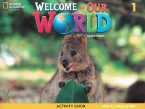 Picture of WELCOME TO OUR WORLD 1 ACTIVITY BOOK ALL CAPS - AMERICAN - 2ND ED