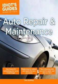 Imagem de AUTO REPAIR AND MAINTENANCE - EASY LESSONS FOR MAINTAINING YOUR CAR SO IT LASTS LONGER