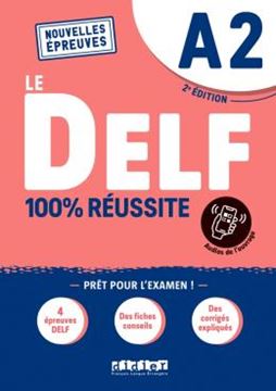 Imagem de DELF - 100% REUSSITE - A2 - LIVRE + DIDIERFLE.APP - 2EME ED.