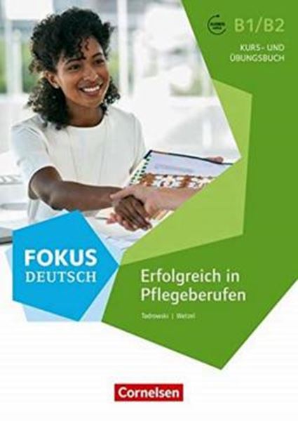 Picture of FOKUS DEUTSCH B1/B2 - ERFOLGREICH IN PFLEGEBERUFEN - KURS- UND UBUNGSBUCH MIT AUDIOS ONLINE INKL. E-BOOK - 3. AUFLAGE