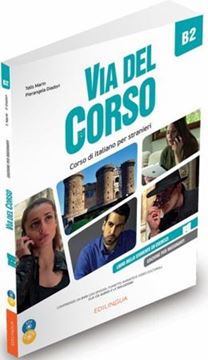 Imagem de VIA DEL CORSO B2 - EDIZIONE PER INSEGNANTI