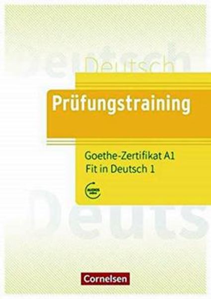 Picture of PRUFUNGSTRAINING DAF - A1 GOETHE ZERTIFIKAT FIT IN DEUTSCH 1 - UBUNGSBUCH - MIT LOSUNGEN UND AUDIOS ALS DOWNLOAD 