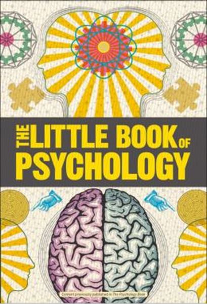 Picture of BIG IDEAS - THE LITTLE BOOK OF PSYCHOLOGY