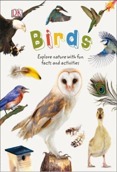 Picture of BIRDS - EXPLORE NATURE WITH FUN FACTS AND ACTIVITIES