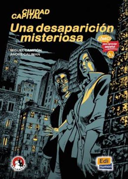 Picture of UNA DESAPARICION MISTERIOSA - NIVEL A1 COMICS PARA APRENDER ESPANOL