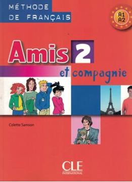 Imagem de AMIS ET COMPAGNIE LIVRE DE L´ELEVE 2