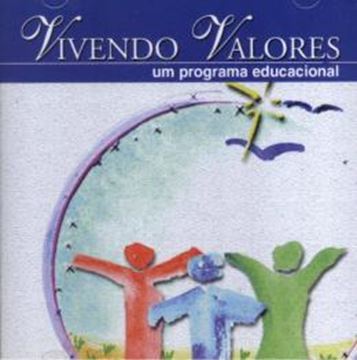 Imagem de VIVENDO VALORES: UM PROGRAMA EDUCACIONAL - CD