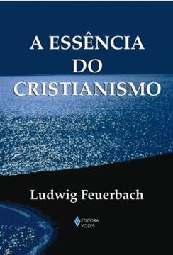 Imagem de A ESSENCIA DO CRISTIANISMO - 4ª ED