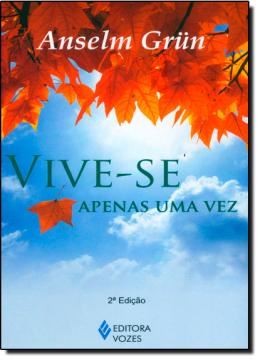 Imagem de VIVE-SE APENAS UMA VEZ - 2ªED