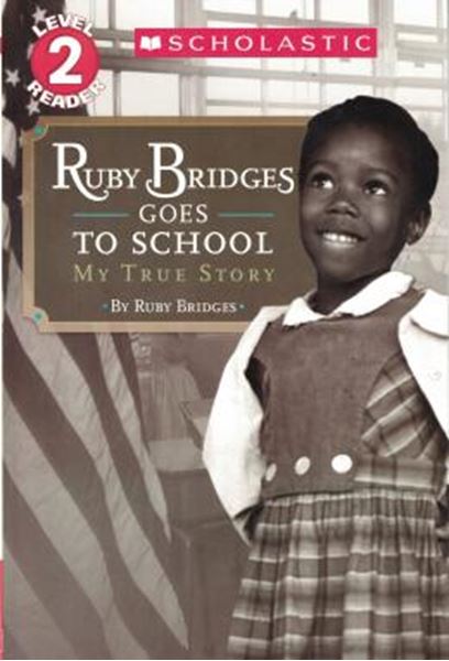 Picture of SCHOLASTIC READER LEVEL 2 - RUBY BRIDGES GOES TO SCHOOL- MY TRUE STORY