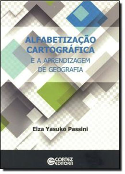 Picture of ALFABETIZACAO CARTOGRAFICA E A APRENDIZAGEM DE GEOGRAFIA