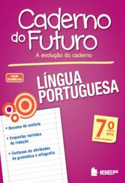Imagem de CADERNO DO FUTURO - LINGUA PORTUGUESA - 7º ANO