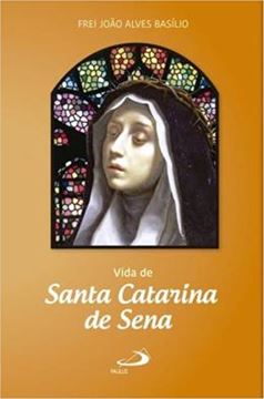 Imagem de VIDA DE SANTA CATARINA DE SENA